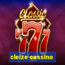 cleize cassino